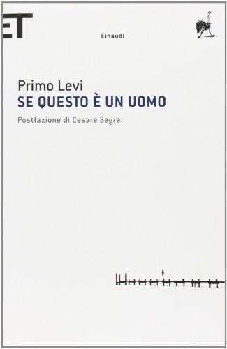 Primo Levi: Se questo è un uomo (Italian language, 2005)