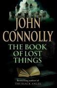 John Connolly, John Connolly: The Book of Lost Things (Paperback, 2006, Hodder  & Stoughton)