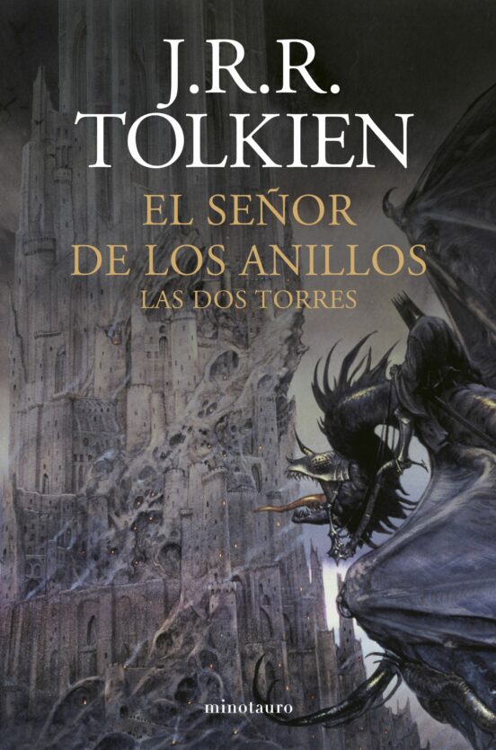 J.R.R. Tolkien, Matilde Horne (itzultzailea), Luis Domènech (itzultzailea): Las Dos Torres (Paperback, Gaztelania language, 2022, Minotauro)