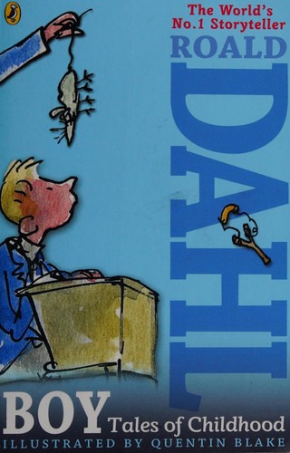 Roald Dahl: Boy (2010, Penguin Group UK)