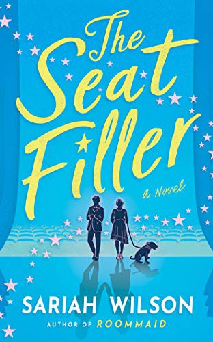 Sariah Wilson: The Seat Filler (Paperback, 2021, Montlake)