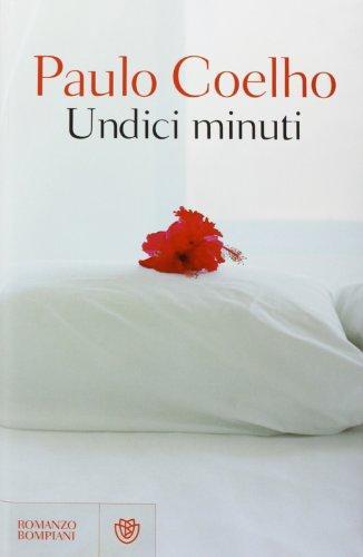 Paulo Coelho: Undici minuti (Italian language, 2003)