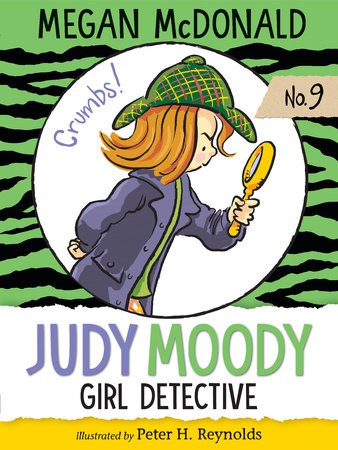 Peter H. Reynolds, Megan McDonald: Judy Moody, Girl Detective (2018, Candlewick Press)