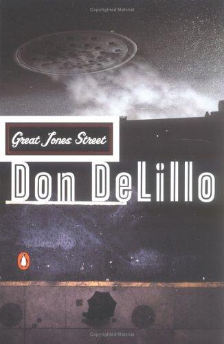 Don DeLillo: Great Jones Street (1994, Penguin Books)