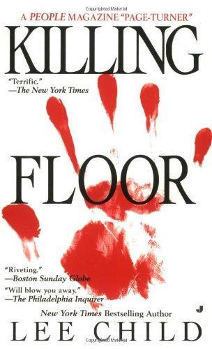 Lee Child: Killing floor (1997)