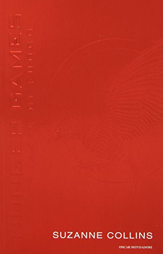 Mondadori, Suzanne Collins: La ragazza di fuoco - Italian edition of Catching Fire - Hunger Games volume 2 (Paperback, 2013, French and European Publications Inc)