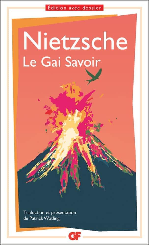 Friedrich Nietzsche: Le Gai Savoir, Nietzsche - Prépas scientifiques 2020-2021 - Edition prescrite GF (French language)