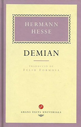 Herman Hesse, Herman Hesse, Hermann Hesse: Demian (Hardcover, Catalan language, 1996, Grans Èxits)