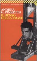 Andrea G. Pinketts: Il senso della frase (Italian language, 1995, Feltrinelli)