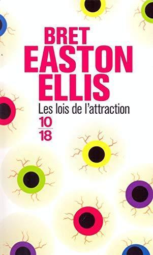 Bret Easton Ellis: Les lois de l'attraction (French language, 2003)