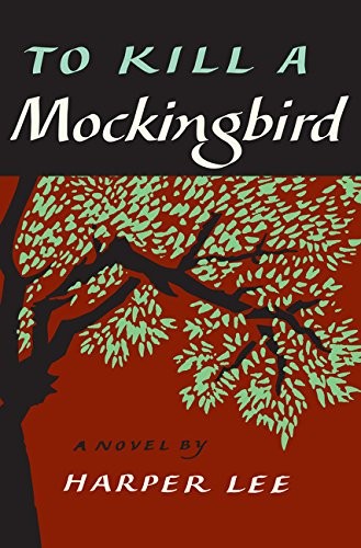 Harper Lee: To Kill a Mockingbird (Hardcover, 2015, Harper)