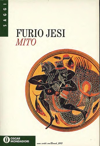 Furio Jesi: Mito (Italian language, 1989, Mondadori)