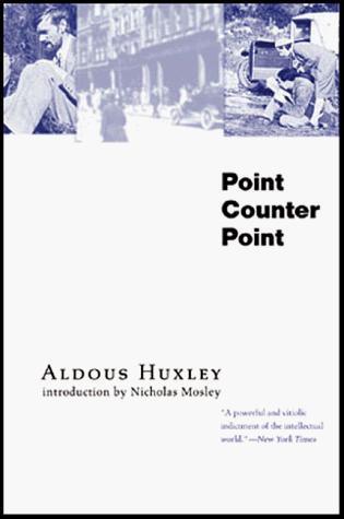 Aldous Huxley: Point counter point (1996)