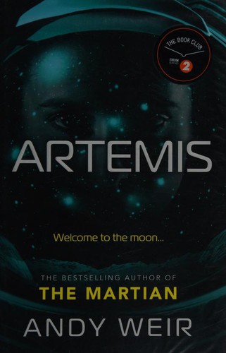 Rosario Dawson, Andy Weir: Artemis (EBook, 2017, Ebury Digital)