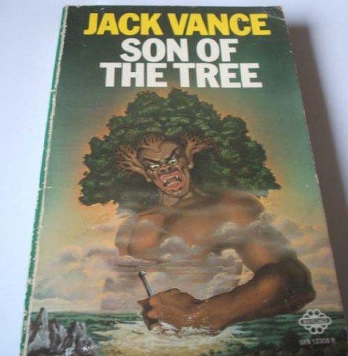 Jack Vance: Son of the Tree