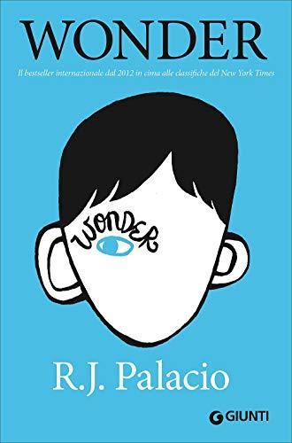 R. J. Palacio: Wonder (Paperback, Italian language, 2013, Giunti)