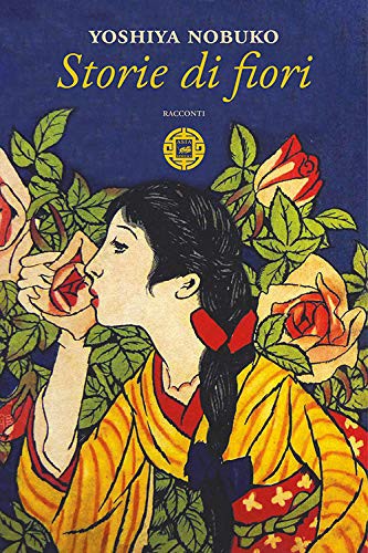 Nobuko Yoshiya: Storie di fiori (Paperback, Atmosphere Libri)