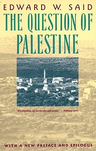 Edward W. Said: The Question of Palestine (1992)