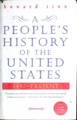 Howard Zinn: A People's History of the United States (2003, HarperCollins)