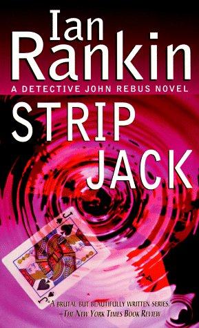 Ian Rankin: Strip Jack (Paperback, 1998, St. Martin's Paperbacks)