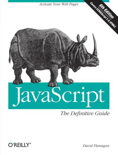 David Flanagan: JavaScript (2011, O'Reilly)