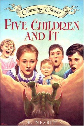 Edith Nesbit: Five Children and It