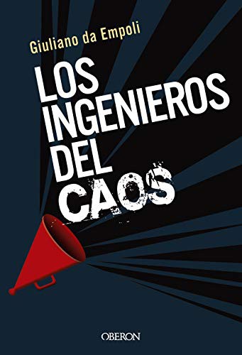 Giuliano Da Empoli: Los Ingenieros del Caos (Paperback, 2020, Anaya Multimedia)