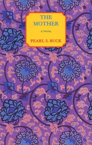 Pearl S. Buck: The mother (1993, Moyer Bell)