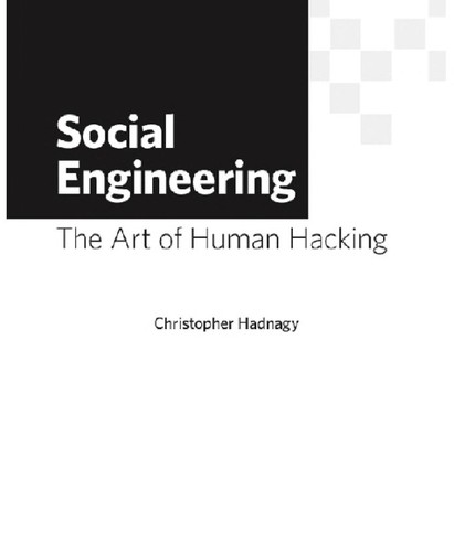 Christopher Hadnagy: Social engineering (2011, Wiley)