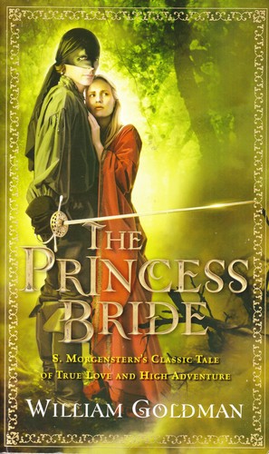 William Goldman: The princess bride (2007, Harcourt)