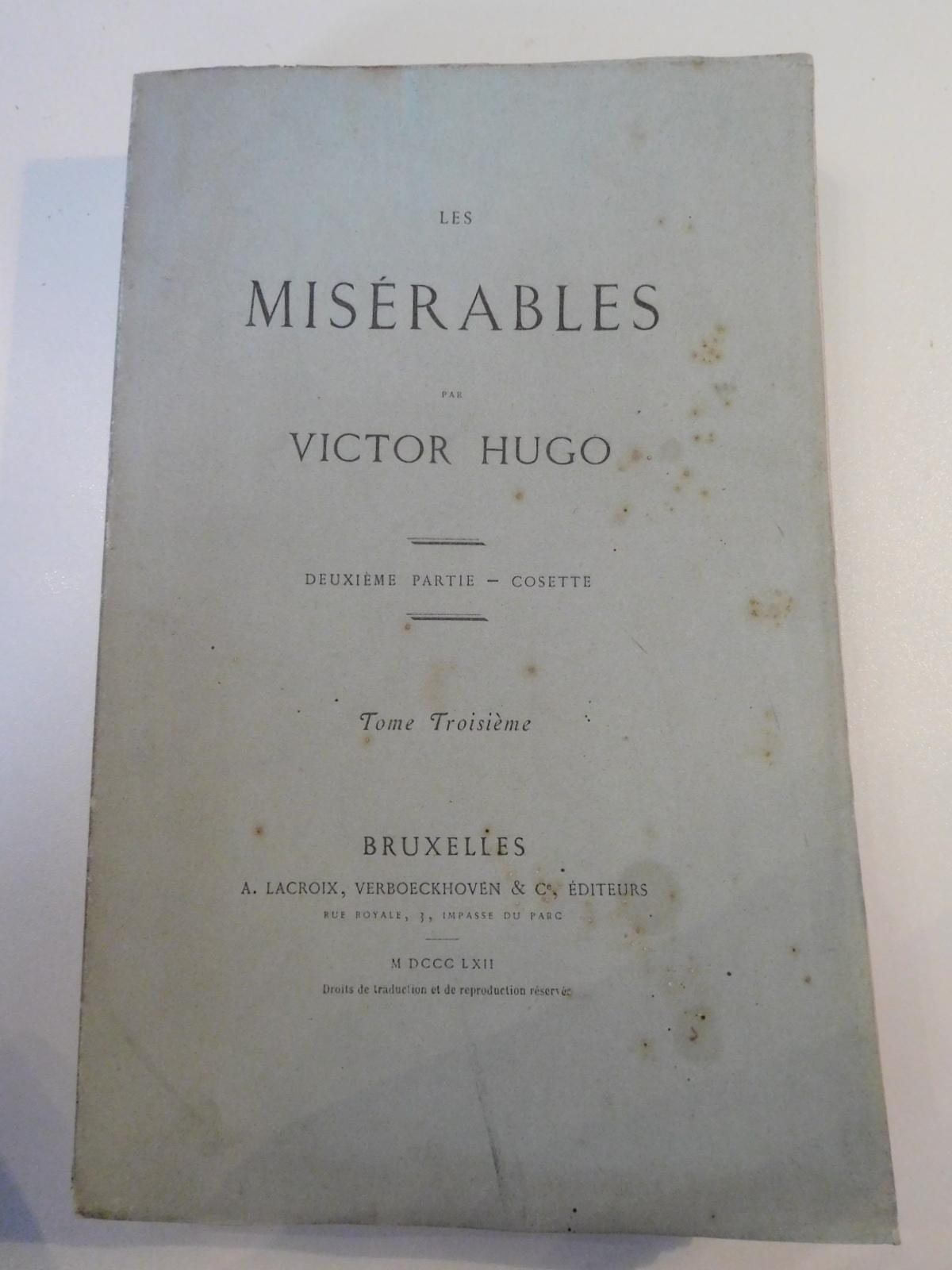 Victor Hugo: Les Misérables. Deuxième partie - Cosette - Tome troisième (French language, 1862)