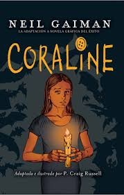 P. Craig Russell, Neil Gaiman: Coraline (2010, Roca editorial)