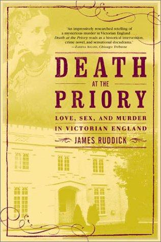 James Ruddick: Death at the Priory (Paperback, 2002, Grove Press)