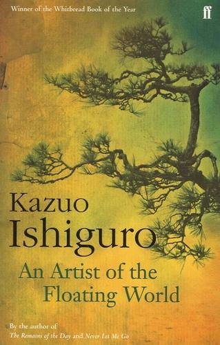 Kazuo Ishiguro: An Artist of the Floating World