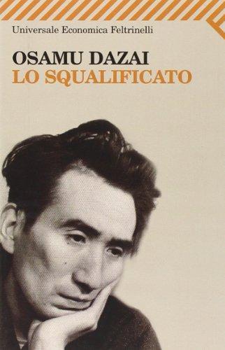 Osamu Dazai: Lo squalificato (Italian language, 2009)