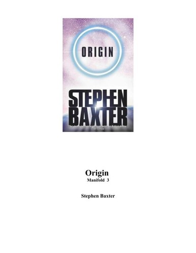 Stephen Baxter: Manifold: Origin (Hardcover, 2002, Ballantine Books)