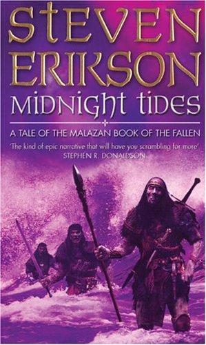Steven Erikson       : Midnight Tides (Paperback, 2005, BANTAM PAPERBACKS (T)
