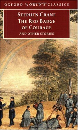 Stephen Crane: The red badge of courage and other stories (1998, Oxford University Press)