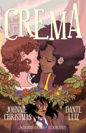 Johnnie Christmas, Dante Lutz: Crema (GraphicNovel, Dark Horse)