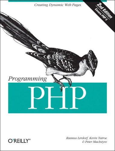 Rasmus Lerdorf, Kevin Tatroe, Peter MacIntyre: Programming PHP (2006, O'Reilly Media, Inc.)