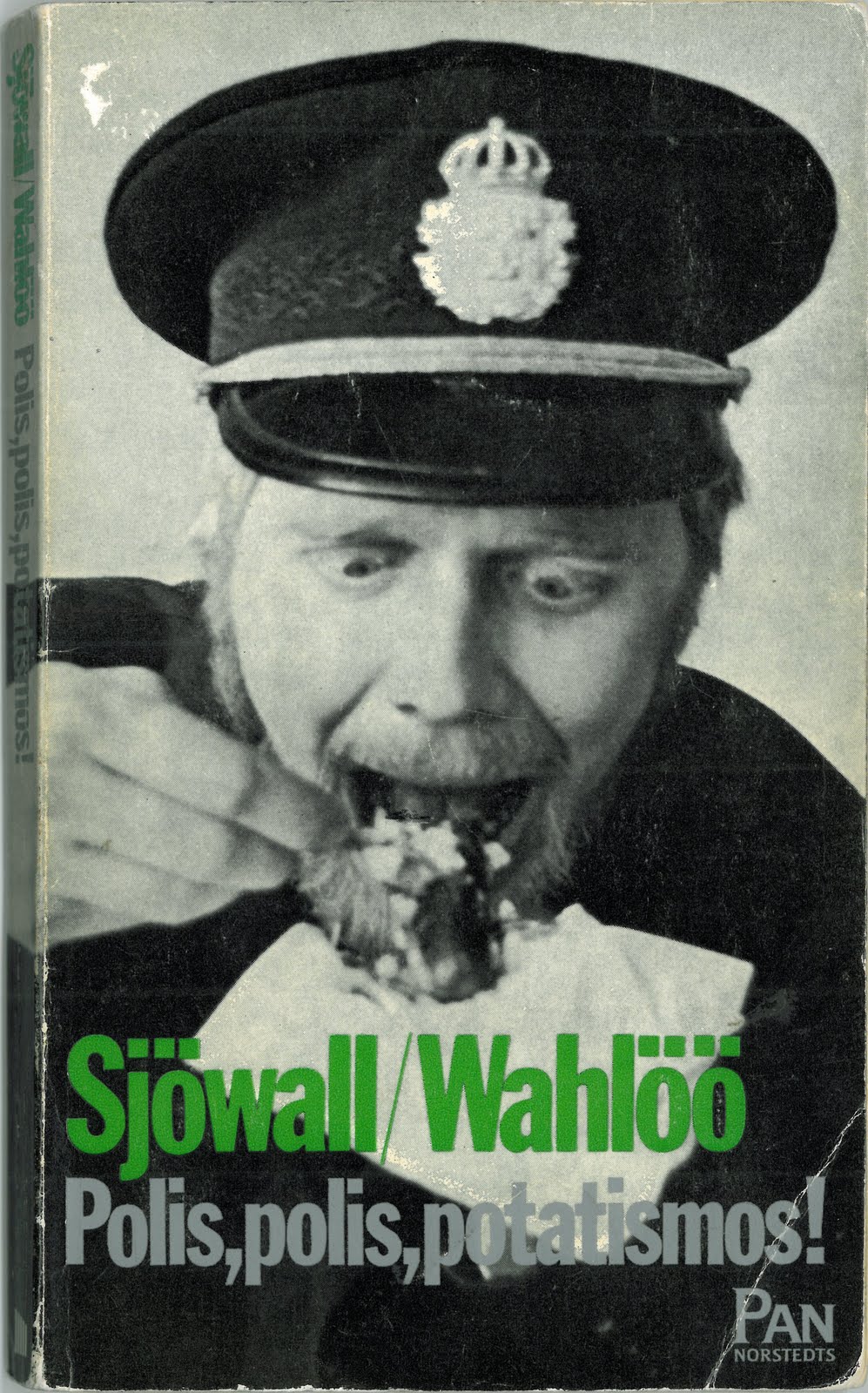 Maj Sjöwall: Polis, polis, potatismos! (Swedish language, 1970, Norstedt)