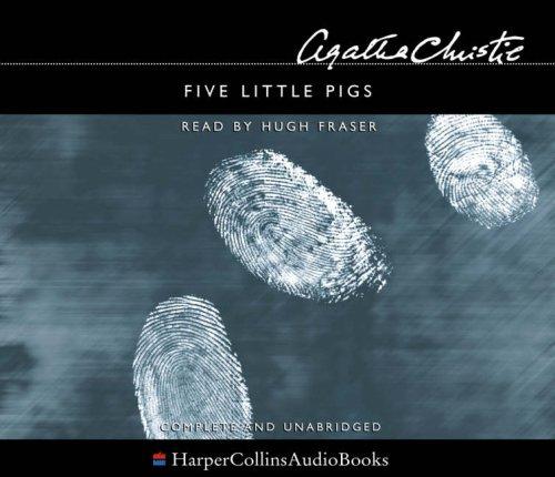 Agatha Christie: Five Little Pigs (2003, HarperCollins Audio)