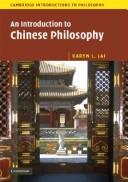 Karyn L. Lai: An Introduction to Chinese Philosophy (Cambridge Introductions to Philosophy) (Paperback, 2008, Cambridge University Press)