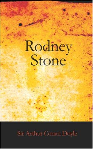 Arthur Conan Doyle: Rodney Stone (Paperback, 2006, BiblioBazaar)