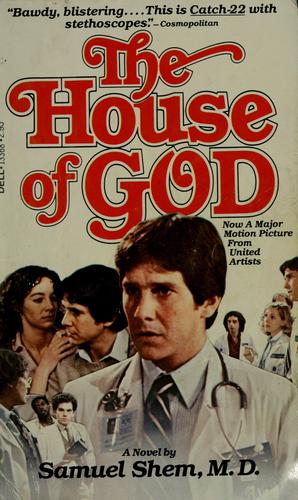 Samuel Shem: The house of God (1981, Dell)