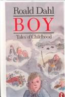 Roald Dahl: Boy  (1999, Tandem Library)