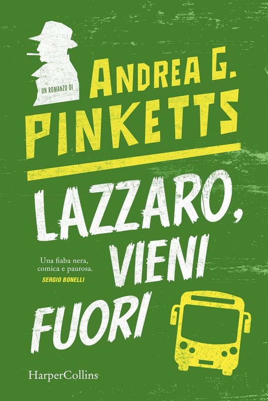 Andrea G. Pinketts: Lazzaro, vieni fuori (Italian language, 1992)