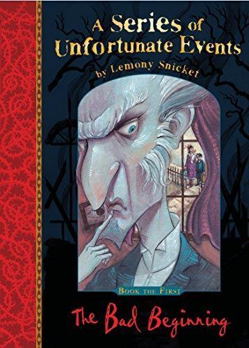 Daniel Handler: A Series of Unfortunate Events 01. The Bad Beginning (2012)