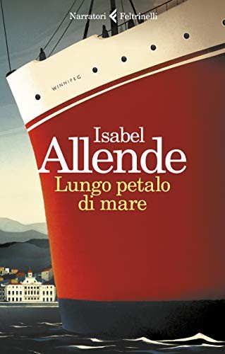 Isabel Allende: Lungo petalo di mare (Paperback, Feltrinelli)