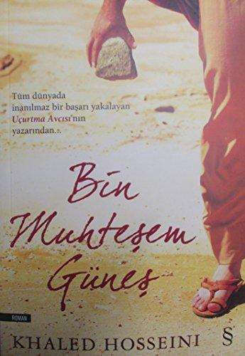 Khaled Hosseini: Bin muhteşem güneş (Turkish language, 2008)